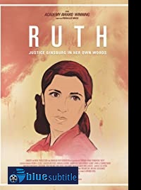 دانلود کامل زیرنویس فارسی مستند RUTH – Justice Ginsburg in her own Words 2019