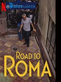 دانلود کامل زیرنویس فارسی مستند Road to Roma 2020