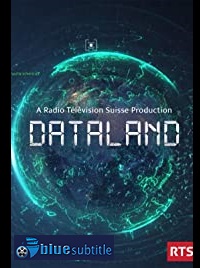 دانلود کامل زیرنویس فارسی مستند Dataland 2019