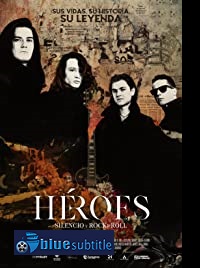 دانلود کامل زیرنویس فارسی مستند Héroes. Silencio y Rock & Roll 2021