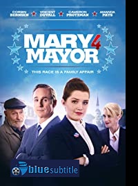 دانلود کامل زیرنویس فارسی فیلم Mary 4 Mayor 2020