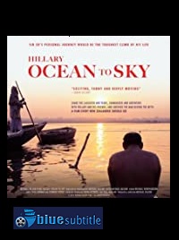 دانلود کامل زیرنویس فارسی مستند Ocean to Sky 2019