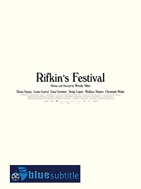 دانلود کامل زیرنویس فارسی فیلم Rifkin’s Festival 2020