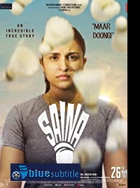 دانلود کامل زیرنویس فارسی فیلم Saina 2021