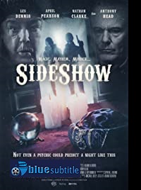 دانلود کامل زیرنویس فارسی فیلم Sideshow 2021