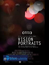 دانلود کامل زیرنویس فارسی مستند Vision Portraits 2019