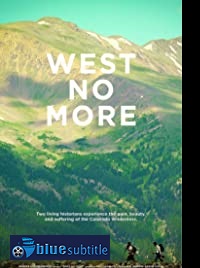 دانلود کامل زیرنویس فارسی مستند West No More 2020
