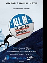 دانلود کامل زیرنویس فارسی مستند All In: The Fight for Democracy 2020
