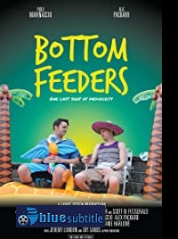 دانلود کامل زیرنویس فارسی فیلم Bottom Feeders 2021
