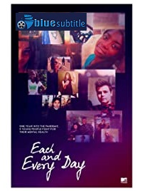 دانلود کامل زیرنویس فارسی مستند Each and Every Day 2021