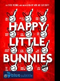 دانلود کامل زیرنویس فارسی فیلم Happy Little Bunnies 2021