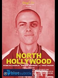 دانلود کامل زیرنویس فارسی فیلم North Hollywood 2021