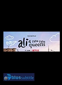 دانلود کامل زیرنویس فارسی فیلم Ali & the Queens 2021