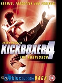 دانلود کامل زیرنویس فارسی فیلم Kickboxer 4: The Aggressor 1994