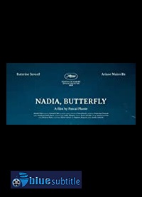 دانلود کامل زیرنویس فارسی فیلم Nadia, Butterfly 2020