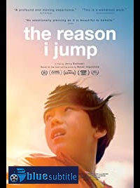 دانلود کامل زیرنویس فارسی فیلم The Reason I Jump 2020
