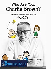 دانلود کامل زیرنویس فارسی مستند Who Are You, Charlie Brown? 2021