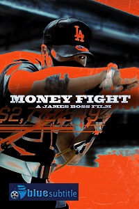 دانلود کامل زیرنویس فارسی فیلم Money Fight 2021