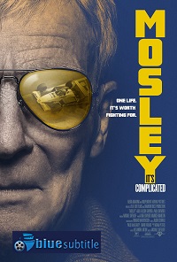 دانلود کامل زیرنویس فارسی مستند Mosley 2020