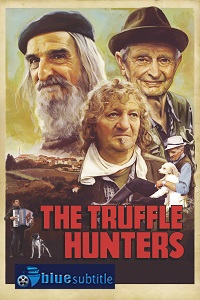 دانلود کامل زیرنویس فارسی مستند The Truffle Hunters 2020