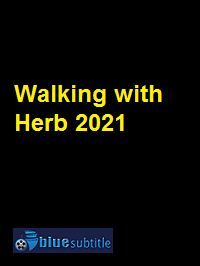 دانلود کامل زیرنویس فارسی فیلم Walking with Herb 2021