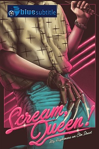 دانلود کامل زیرنویس فارسی مستند Scream, Queen! My Nightmare on Elm Street 2019