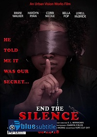دانلود کامل زیرنویس فارسی مستند End the Silence 2019
