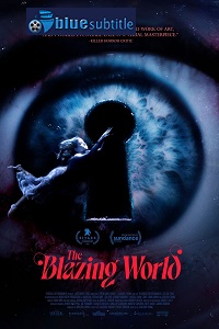 دانلود کامل زیرنویس فارسی فیلم The Blazing World 2021