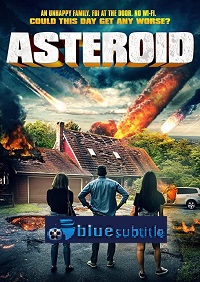 دانلود کامل زیرنویس فارسی فیلم Asteroid 2021