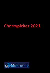 دانلود کامل زیرنویس فارسی فیلم Cherrypicker 2021