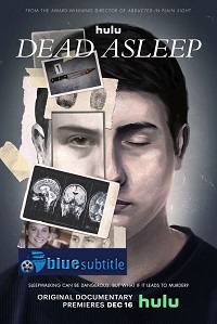 دانلود کامل زیرنویس فارسی مستند?Dead Asleep 2021?