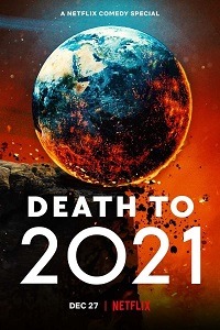 دانلود کامل زیرنویس فارسی فیلم?Death to 2021?