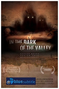 دانلود کامل زیرنویس فارسی مستند?In the Dark of the Valley 2021?