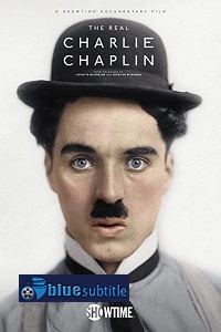 دانلود کامل زیرنویس فارسی مستند?The Real Charlie Chaplin 2021?
