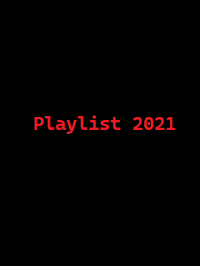 دانلود کامل زیرنویس فارسی فیلم Playlist 2021