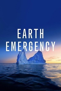 دانلود کامل زیرنویس فارسی مستند Earth Emergency 2021