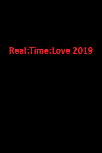دانلود زیرنویس فارسی سریال Real:Time:Love 2019