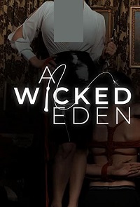 دانلود زیرنویس فارسی مستند A Wicked Eden 2021