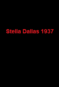 دانلود زیرنویس فارسی فیلم Stella Dallas 1937