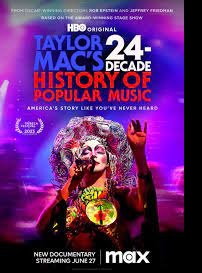 دانلود زیرنویس فارسی مستند Taylor Mac’s 24-Decade History of Popular Music 2023