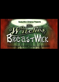 دانلود فیلم The Witches of Breastwick 2005 (جادوگران بریستویک 2005) رایگان
