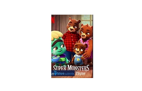 Free Download subtitle movie Super Monsters: Once Upon a Rhyme 2021