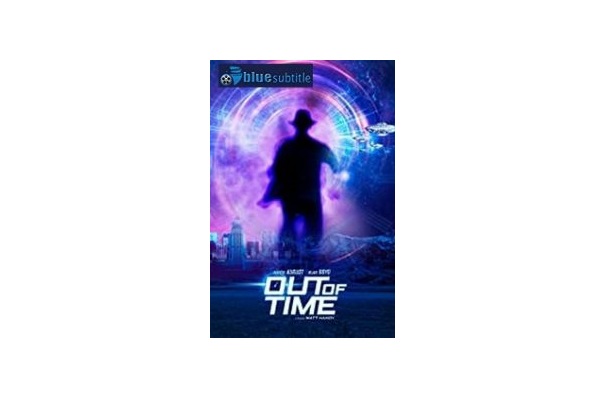 Free Download Subtitle Movie Out Of Time 21 Blue Subtitle