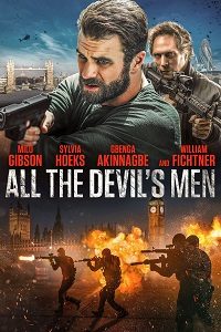 دانلود کامل زیرنویس فارسی All the Devil’s Men 2018