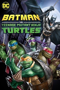 دانلود کامل زیرنویس فارسی Batman vs. Teenage Mutant Ninja Turtles 2019