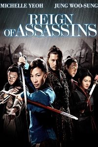 دانلود کامل زیرنویس فارسی Reign of Assassins 2010