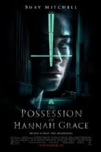 دانلود کامل زیرنویس فارسی The Possession of Hannah Grace 2018