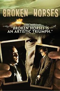 دانلود کامل زیرنویس فارسی Broken Horses 2015