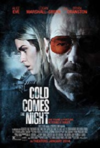 دانلود کامل زیرنویس فارسی Cold Comes the Night 2013