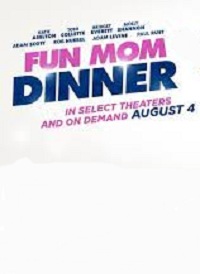 دانلود کامل زیرنویس فارسی Fun Mom Dinner 2017